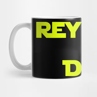 Rey's Dad Mug